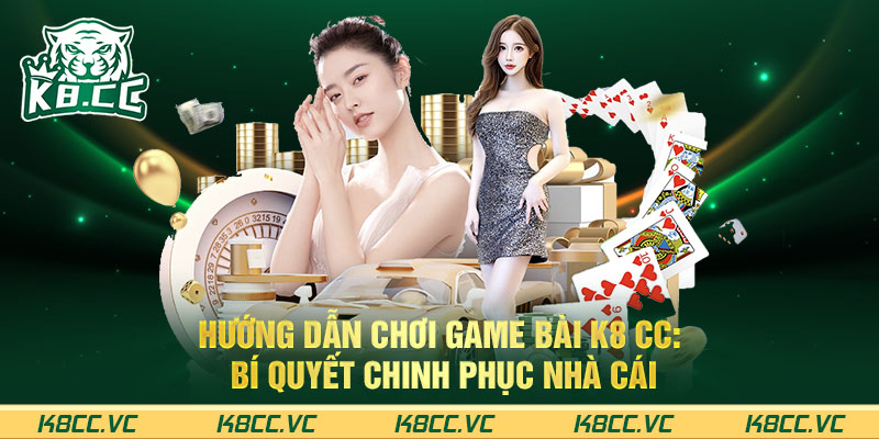 hướng dẫn chơi game bài